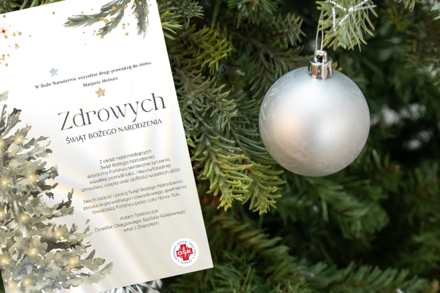 Życzenia świąteczne od zespołu Okręgowego Szpitala Kolejowego