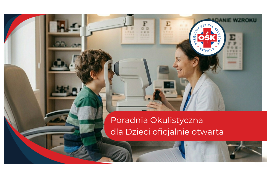 Wielkie zmiany dla małych pacjentów - Poradnia Okulistyczna dla Dzieci